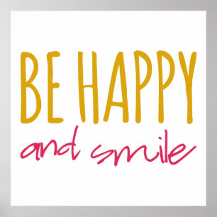 Poster Soyez heureux et sourire