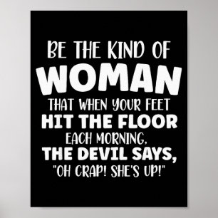 Poster Soyez la femme qui rend le diable nerveux,