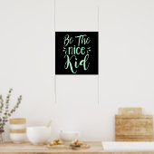 Poster Soyez le bon enfant message positif dans Mint Gree (Cuisine)