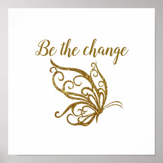Poster Soyez le Change Gold Butterfly Design (Devant)