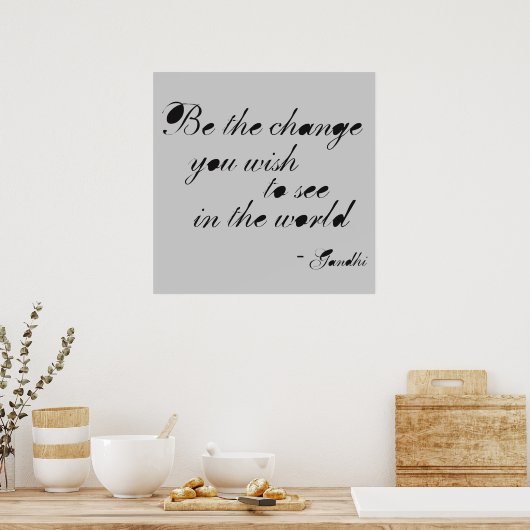 Poster Soyez le changement (Cuisine)