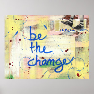 Poster Soyez le changement