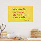 Poster Soyez le changement, - Gandhi (Cuisine)