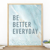 Poster Soyez meilleurs tous les jours : Marble Motivation