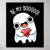 Poster Soyez Mon Boo Funny Ghost Pun Dark BG (Devant)