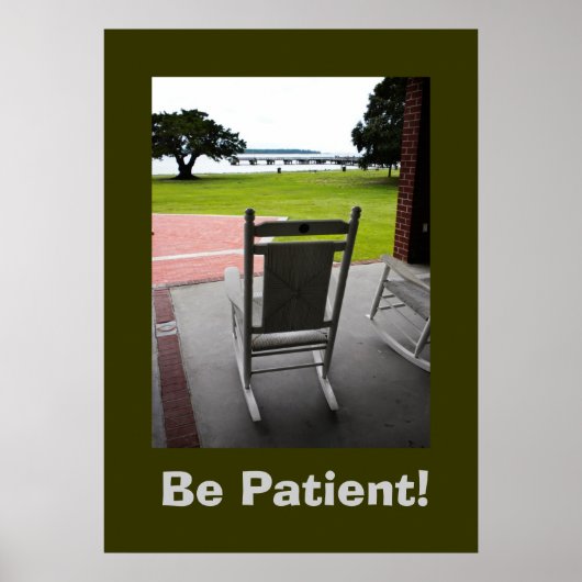 Poster Soyez Patient ! (Devant)