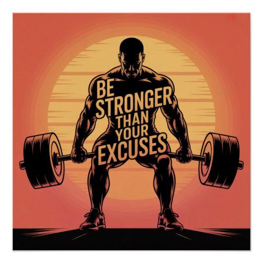 Poster Soyez plus fort que vos excuses (Devant)