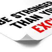 Poster Soyez Plus Forte Que Vos Excuses (Coin)