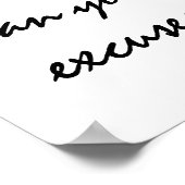 Poster Soyez plus forts que vos excuses. Devis motivation (Coin)