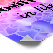 Poster Soyez Positive Motivationnelle Fleurs Lumineuses (Coin)