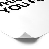 POSTER SOYEZ QUI VOUS ÊTES ET DITES CE QUE VOUS SENTEZ (Coin)