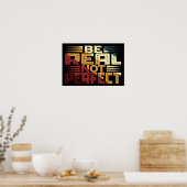 Poster Soyez Réel Pas Parfait (Cuisine)