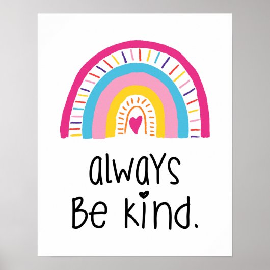 Poster Soyez Toujours Gentil Boho Whimsical Rainbow Kids  (Devant)