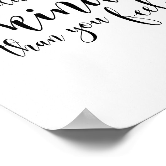 Poster Soyez toujours plus gentil que vous ne le pensez (Coin)