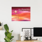 Poster Soyez un Flamant rose citatif motivationnel (Bureau à domicile)