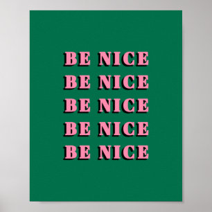 Poster Soyez une belle citation inspirante motivationnell