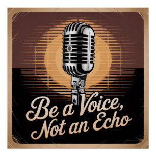 Poster Soyez une voix, pas un écho