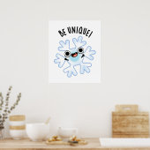 Poster Soyez unique Funny Snowflake Pun (Cuisine)