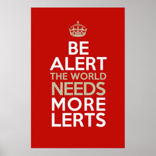 Poster Soyez vigilant ! Le monde a besoin de plus de