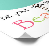 Poster Soyez votre propre espèce de beauté (Coin)