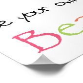 Poster Soyez votre propre espèce de beauté (Coin)