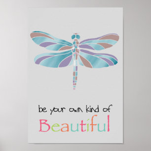 Poster Soyez votre propre genre de belle libellule