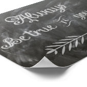 Poster Soyez Vrai Avec Vous-Même (Coin)