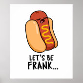 Poster Soyons Frank Funny Frankfurter Pun (Devant)