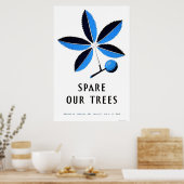 Poster Spare Our Trees 1938 WPA (Cuisine)
