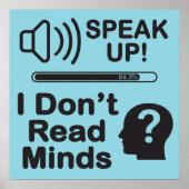 Poster Speak Up – I Don’t Read Minds Funny Communication (Devant)