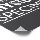 Poster Spécimen Physique Parfait Citation Drôle Cadeau (Coin)