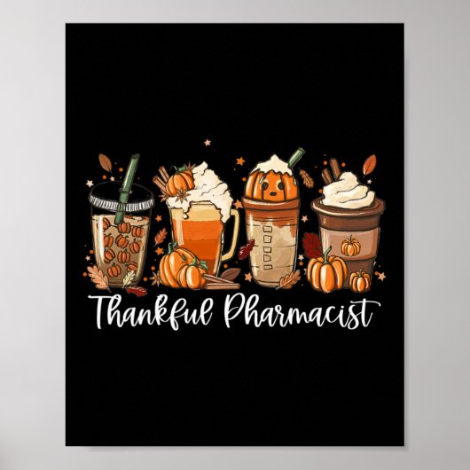 Poster Spice Latte Fall Café Lover Thankful Pharmacist (Devant)