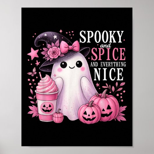 Poster Spooky And Spice And Everything Nice Halloween Pin (Devant)