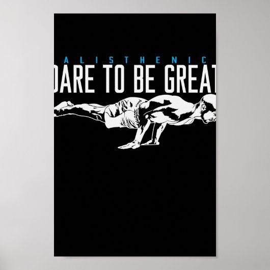 Poster Sport de Calisthenics "Dare to be Great" (Devant)