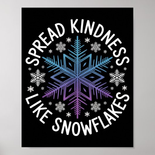 Poster Spread Kindness Like Snowflakes Insrational Winter (Devant)