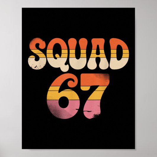 Poster Squad 67 Alpha Slang Gen 67th Number 67 (Devant)