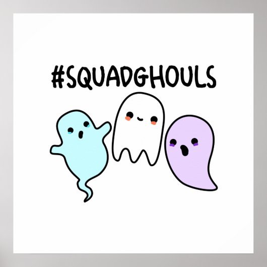 Poster Squad Ghouls Drôle Jeu d'Halloween (Devant)