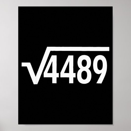 Poster Square Root 4489 Funny Math Teacher Six Seven 67 M (Devant)