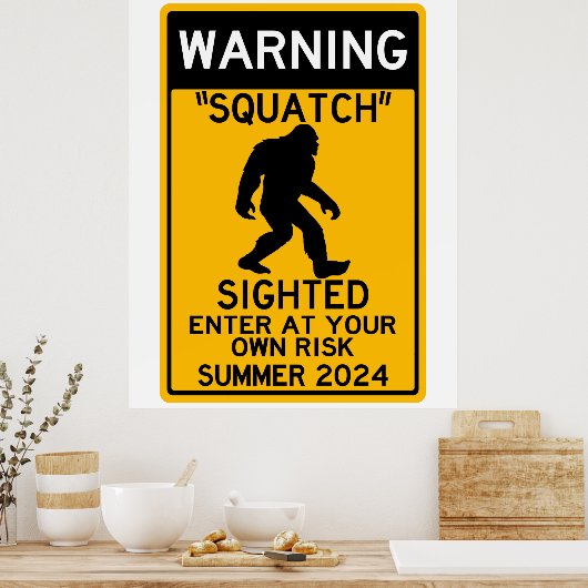 Poster Squatch (Sasquatch) aperçu Entrez à vos propres ri (Cuisine)