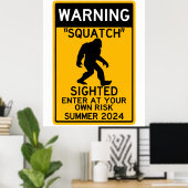 Poster Squatch (Sasquatch) aperçu Entrez à vos propres ri (Bureau à domicile)