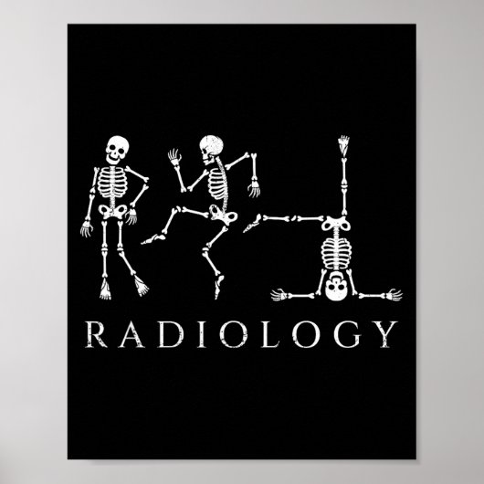Poster Squelette de radiologie drôle dansant technicien d (Devant)
