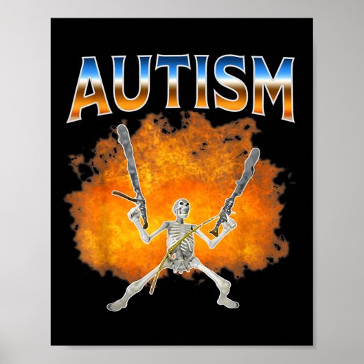 Poster Squelette Feu Mème Drôle Autisme Sensibilisation A (Devant)