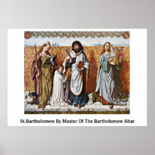 Poster St Bartholomew par le maître de l'autel de