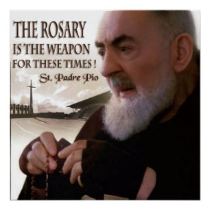 POSTER ST PADRE PIO ET LE ROSARY
