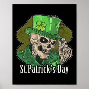 Poster St Patrick Day Skeleton Clover Fun Sarcastique