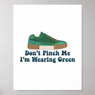 Poster St Patrick’s Ne me pincez pas je porte du vert
