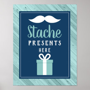 Poster Stache présente ici Signe, Bleu et Aqua