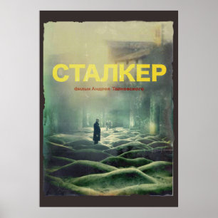 Poster STALKER un film de Andrei Tarkovsky Fan Art