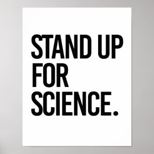 Poster Stand up for Science -- - Pro-Science -