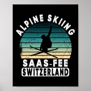 Poster Station de ski de Saas-fee Alpes suisses Ski alpin